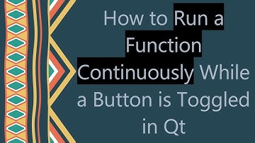 How to Run a Function Continuously While a Button is Toggled in Qt