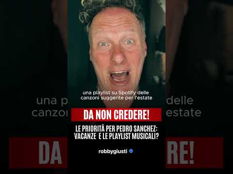 Video Robby Giusti - SÁNCHEZ, LA SPAGNA È IN EMERGENZA… MA LUI PENSA ALLA PLAYLIST (02.08.26)