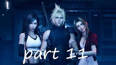 Final Fantasy 7 Remake Gameplay Walkthrough Chapter 9 (part 11) - No Commentary