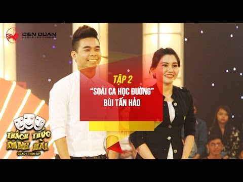Thách thức danh hài 3 | tập 2: soái ca học đường Bùi Tấn Hảo bất ngờ... Thách thức danh hài 3 | tập 2: soái ca học đường Bùi Tấn Hảo bất ngờ...
