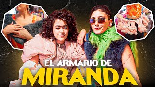 El armario de Miranda @Mirandalaquemirayanda