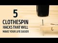 5 clothespin hacks that will make your life SO much easier! l 5-MINUTE
CRAFTS