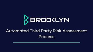 Automated Third Party Risk Assessment Process