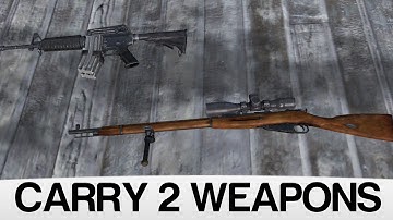 DayZ Standalone How to carry 2 weapons