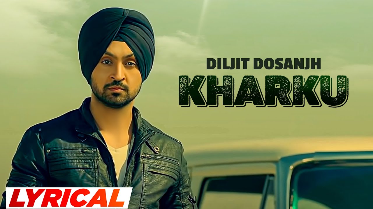 Kharku (Lyrical) | Diljit Dosanjh | Tru Skool | Veet Baljeet | Latest Punjabi Songs 2023