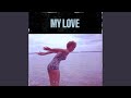My Love mp3
