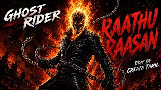 Raathu Raasan | #Karuppu | Ghost Rider Version 