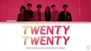 펜타곤PENTAGON - TWENTY-TWENTY 트웬티 트웬티 OST Part 1 (Han/Rom/Eng Lyrics)