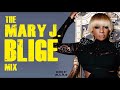 BEST OF MARY J. BLIGE MIX