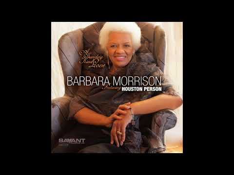 Barbara Morrison - A Sunday Kind of Love