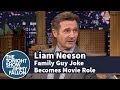 Liam Neeson Spins a Family Guy Joke into a Movie Role