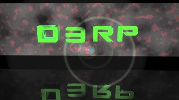 D3rP Intro #1 (CloWnY, HeezY)