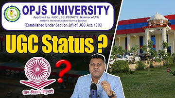OPJS University Rajasthan जानिए University की मान्यता के बारे में!
