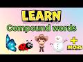 Learn 20 Fun Compound Words for Kids! 🧠✨ | Educational Word Mash-Ups for Learning & Fun!
