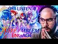 Fire Emblem Engage OST Listen!
