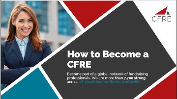 How to Become a CFRE (March 19, 2024 Broadcast)