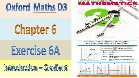 D3 Math Chapter 6 Coordinate geometry -Gradient Line Detail  Oxford Math  7th edition-I olevel Math