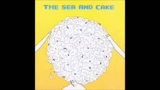 the Sea and Cake - Bombay