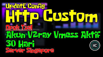 Config Http Custom Opok Tsel | V2ray Vmess SG