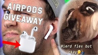 AirPods Giveaway | People With AIRPODS be Like...