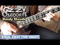 Ozzy Osbourne / Randy Rhoads - Steal Away (The Night)  :by Gaku