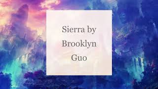 Lo-fi Music: Sierra by Brooklyn Guo