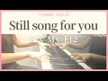 Still song for you 【ピアノソロ】Kis-My-Ft2