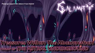 Astral underground  terraria calamity 1 hour