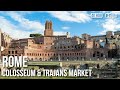 The Colosseum &amp; Worlds Oldest Market: Trajan&#39;s Market, Rome [4K HDR] Walking Tour