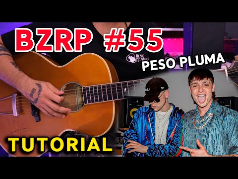 Cómo tocar "BZRP MUSIC SESSION 55" de PESO PLUMA en Guitarra (Tutorial + PDF GRATIS)