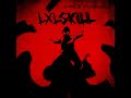 ICHIRO x SADNESSLOVE - Lxlskill