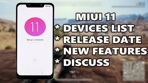 MIUI 11 Stable Update Official Supported Devices List | MIUI 11 New Features | Release Date in India