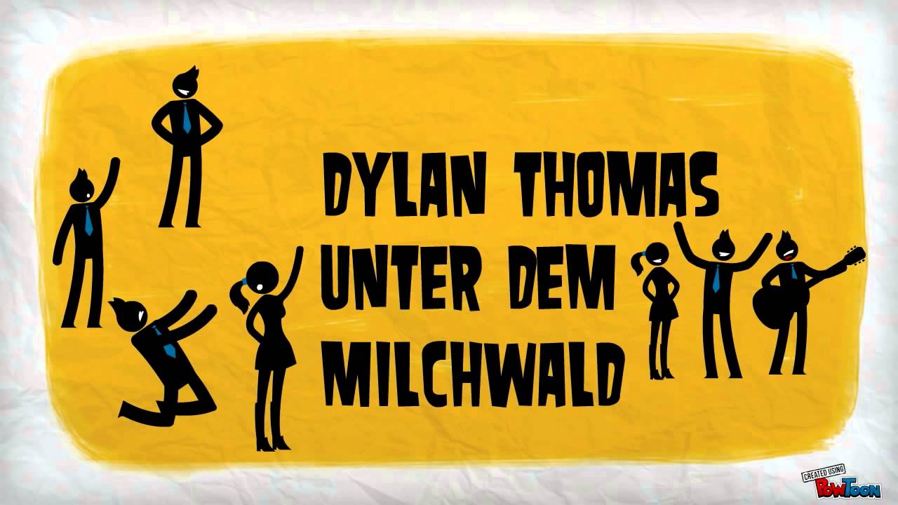 DYLAN THOMAS - Unter dem Milchwald