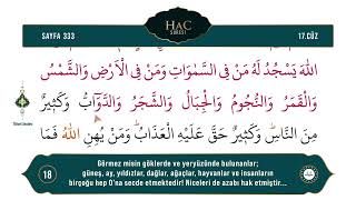 Diyanet Ok Takipli Hatim 17. Cüz - Kur'an-ı Kerim 333. Sayfa - Hac Suresi 16-23. Ayetler