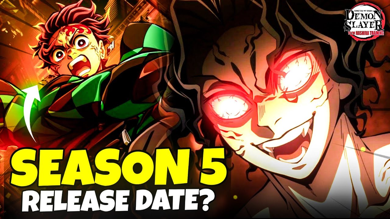 Finally! Demon Slayer Season 5 Release Date | Demon Slayer Infinity