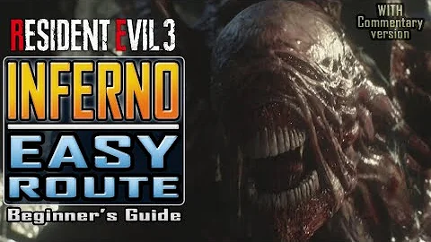 RESIDENT EVIL 3 Remake - INFERNO easy route - Beginner's Guide / Walkthrough