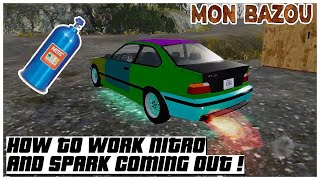 How to work nitro and spark coming out ! | Mon Bazou Update! 2022 | Ogygia Vlogs🇺🇸