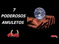LOS 7 AMULETOS MAS PODEROSOS (PROTECCIÓN, DINERO Y BUENAS ENERGIAS) 2021🍀