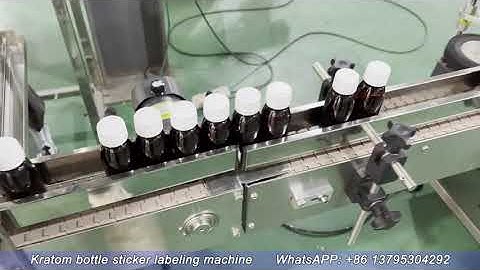 Kratom bottle sticker labeling machine/How to paste label on bottle?