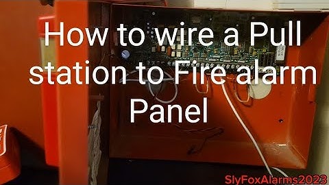 How to Wire a Pull station to a Conventional Fire Alarm Panel