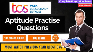 TCS Smart & Ignite Previous Year Questions | Aptitude Practice Exam Questions | TCS Hiring 2025