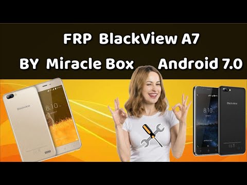 FRP BlackView A7 BY Miracle Box حدف حماية غوغل اكونت FRP BlackView A7 BY Miracle Box حدف حماية غوغل اكونت