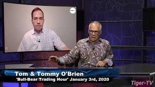 January 3rd The Bull-Bear Hour on TFNN - 2020 screenshot 3