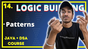 LOGIC BUILDING with simple Patterns in JAVA | JAVA + DSA COMPLETE COURSE