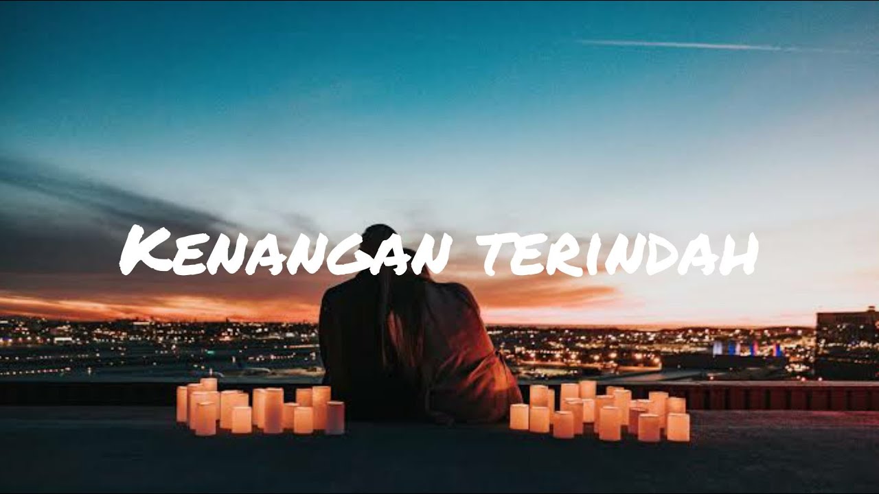 Kenangan Terindah - Samson (lirik) - YouTube