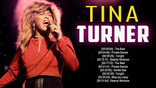 T i n a T u r n e r Greatest Hits Full Album - Tina Turner Best Song Ever All Time 2023