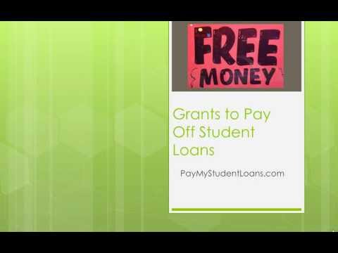 Grants to Pay Off Student Loans