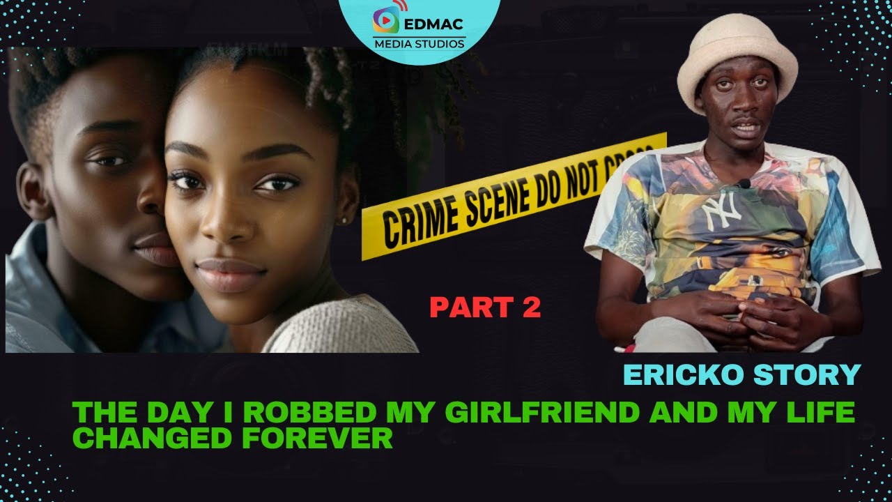 The day i robbed my girlfriend and my life changed forever YouTube