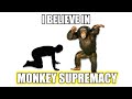 MONKEY SUPREMACY