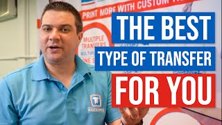 What Type of Transfer Should I Use and When? | Tutorial